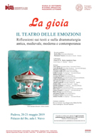 La gioia. Il teatro delle emozioni, convegno internazionale  (Padova, 20�21 maggio 2019)