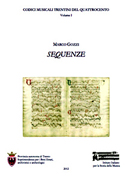 Codici musicali trentini del quattrocento: Volume I