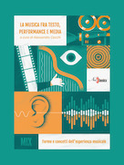 La musica fra testo, performance e media