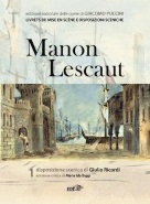 Manon Lescaut. Disposizione scenica di Giulio Ricordi