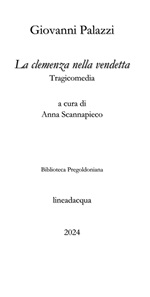 La clemenza nella vendetta