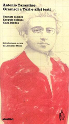 Gramsci a Turi e altri testi