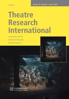 Theatre Research International, Volume 49, Number 1, March 2024