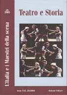 Teatro e storia, a. XXII, n.29, 2008