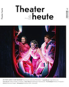 Theaterheute, Nr. 7, Juli 2021