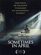 Sometimes in April - la locandina