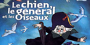 Le chien, le g&eacute;n&eacute;ral et les oiseaux