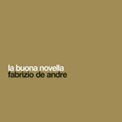 Una delle copertine de La buona novella di De André